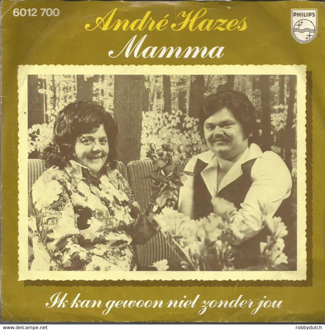 * 7"  * ANDRÉ HAZES - MAMMA (Holland 1977) - Autres - Musique Néerlandaise