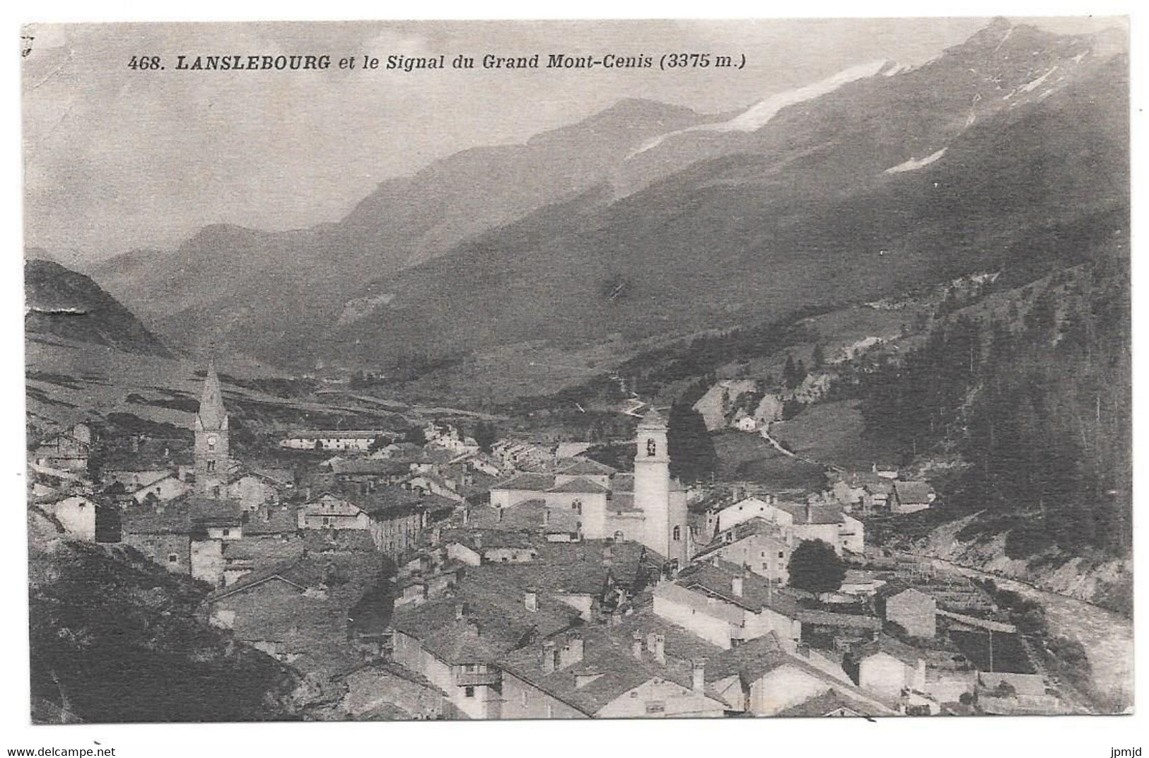 73 - LANSLEBOURG Et Le Signal Du Grand Mont Cenis - Ed. A. Doron N° 468 - 1939 - Val Cenis