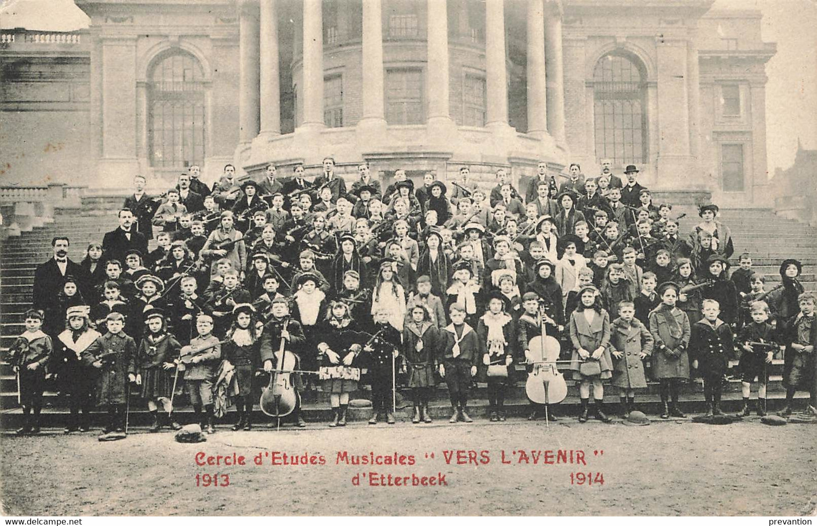 Cercle D'Etudes Musicales "Vers L'Avenir" 1913 - ETTERBEEK - 1914 -  Grand Groupe - Etterbeek