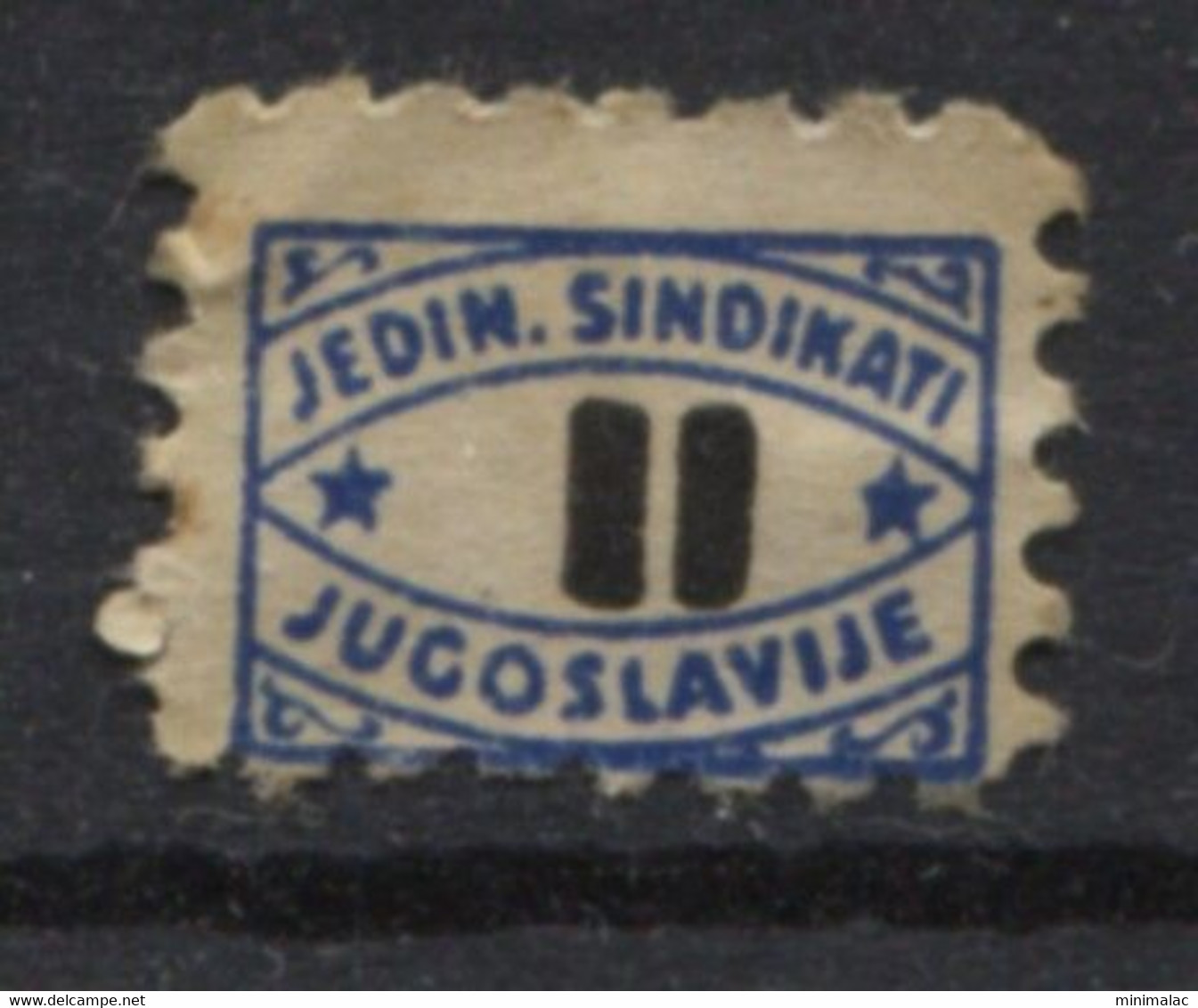 Yugoslavia 1945. Stamp For Membership, Labor Union, Administrative Stamp - Revenue, Tax Stamp, II - Oficiales