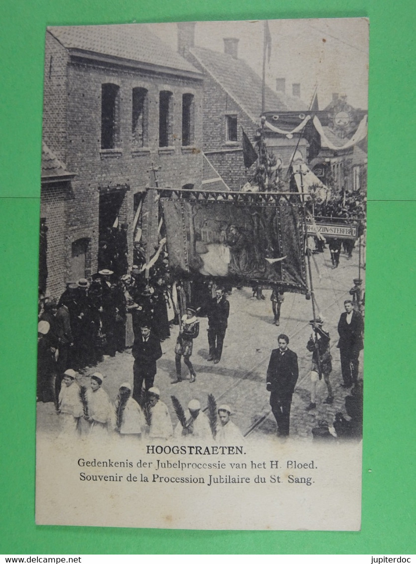 Hoogstraten Gedenkenis Der Jubelprocessie Van H.Bloed - Hoogstraten