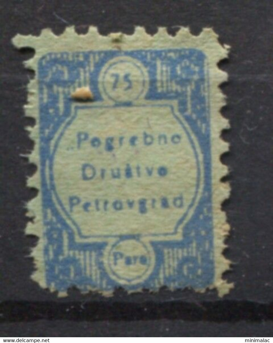 Yugoslavia, Stamp For Membership Petrovgrad Funeral Society, Administrative Stamp - Revenue, Tax Stamp, 75p Blue - Dienstzegels