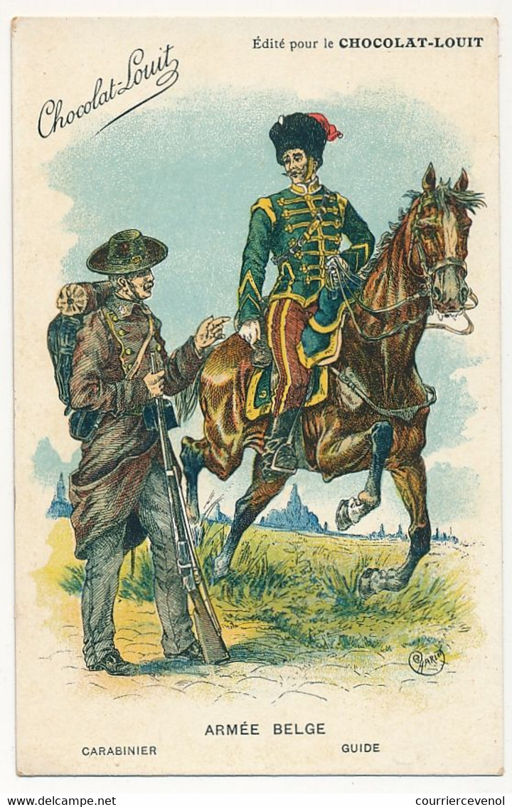 CPA - Armée Belge - Caravinier - Guide / Publicité Chocolat Louit - Uniformen