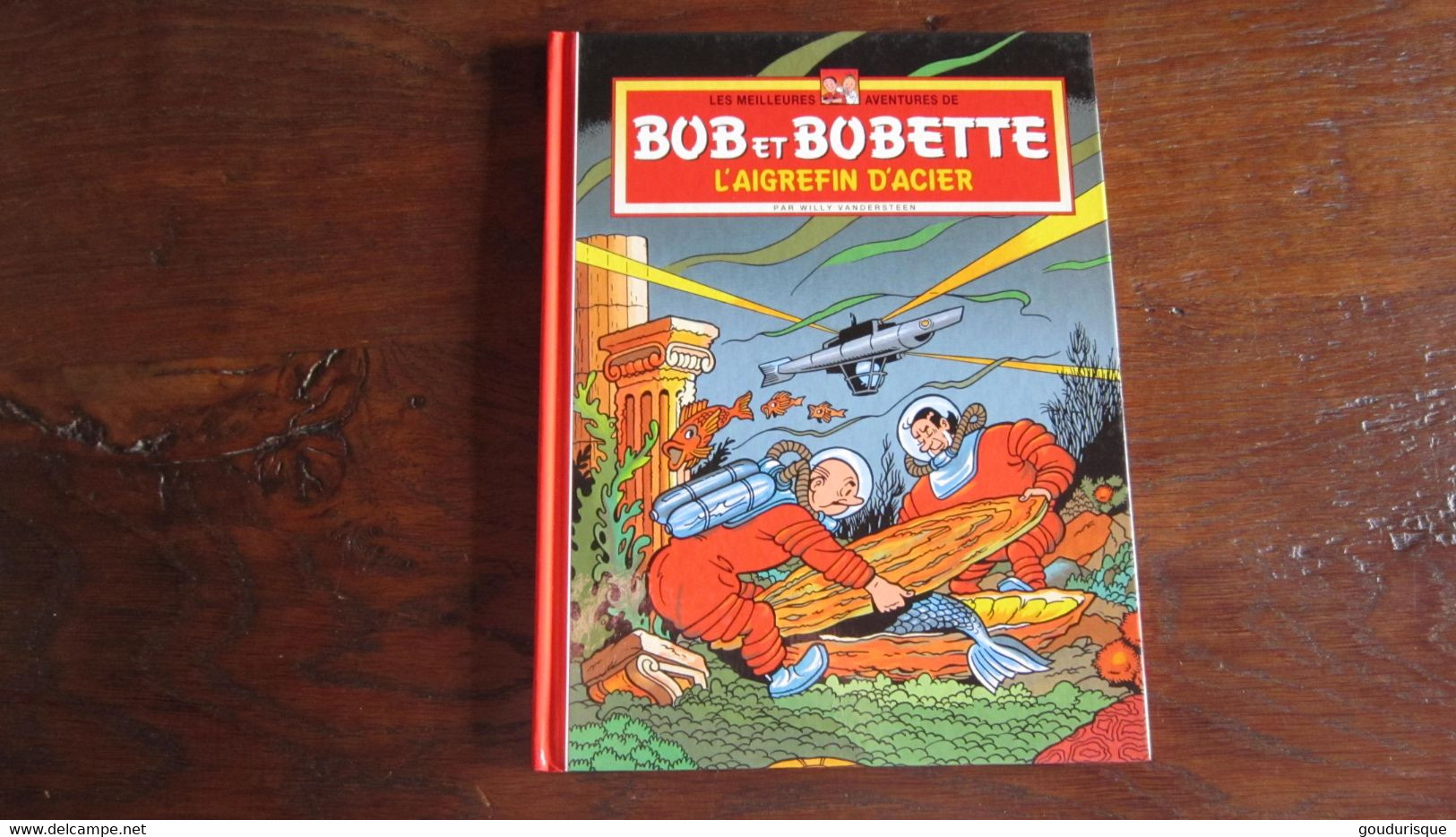 LES MEILLEURS AVENTURES DE BOB ET BOBETTE T3 L'AIGREFIN D'ACIER  VANDERSTEEN - Suske En Wiske