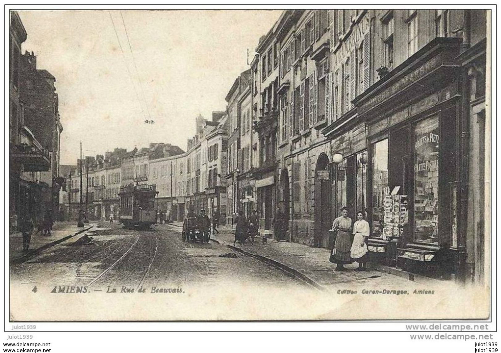 AMIENS ..-- 1917 MILITARIA . TRAM . Rue De BEAUVAIS . VENTE De CPA à Droite ! . Voir Verso . - Amiens