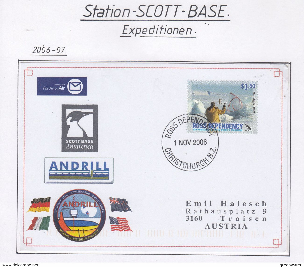 Ross Dependency 2006 Scott Base Andrill Mc Murdo Ice Shield Project Ca Ross 1 NOV 2006 (SC147) - Lettres & Documents