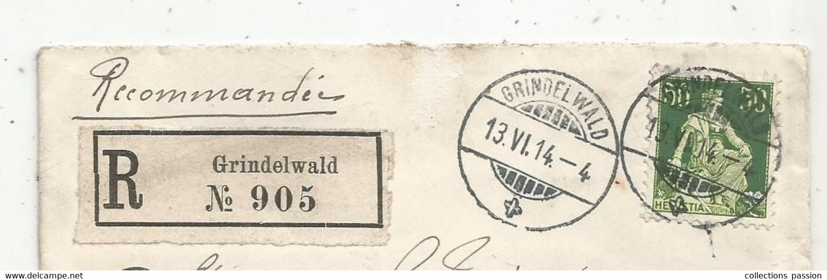Lettre , Suisse ,Helvetia , GRINDELWALD , 1914 ,recommandé , R N° 905 - Lettres & Documents