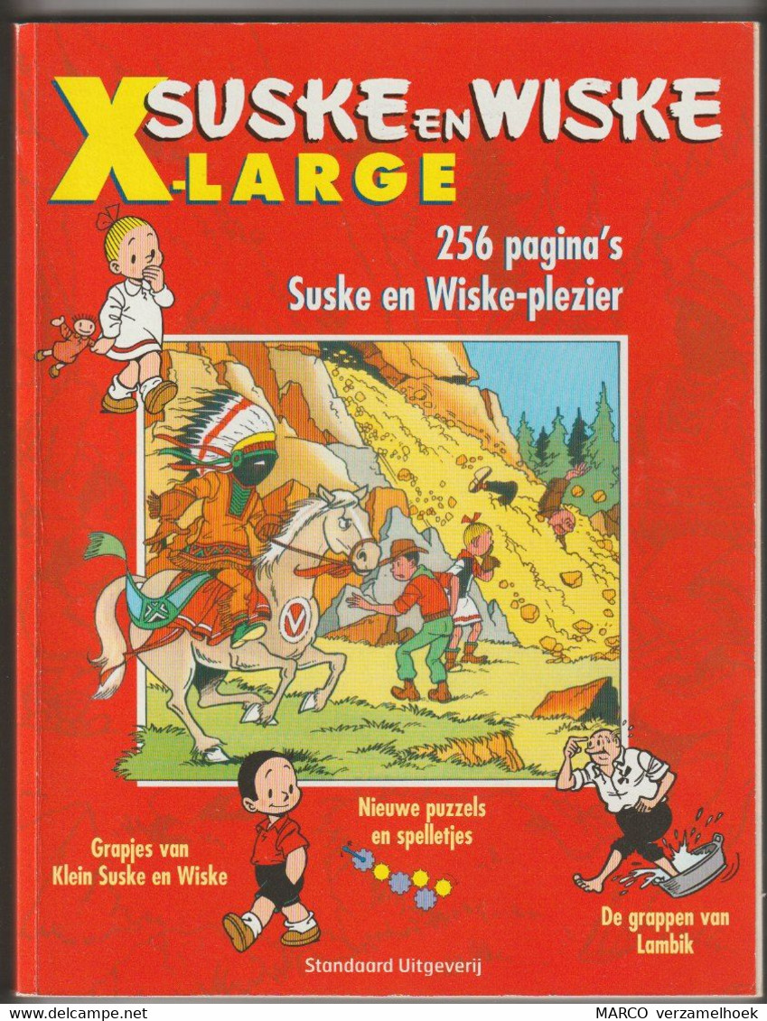 Suske En Wiske X-large Standaard Uitgeverij 2006 Willy Vandersteen - Suske & Wiske