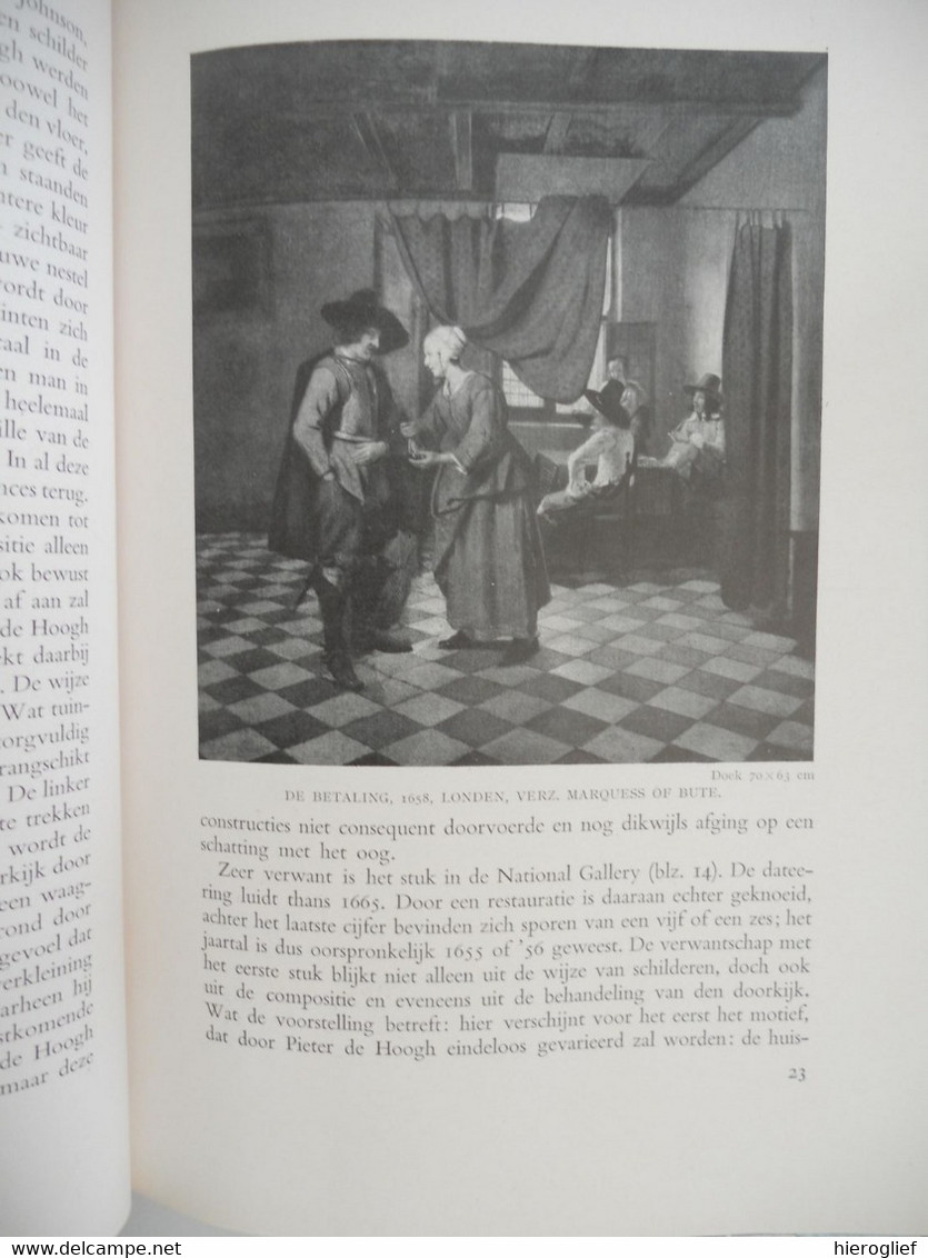 PIETER DE HOOGH door Prof. Dr. Fr. Van Thienen 41 afbeeldingen  de hooch ° rotterdam kunstschilder