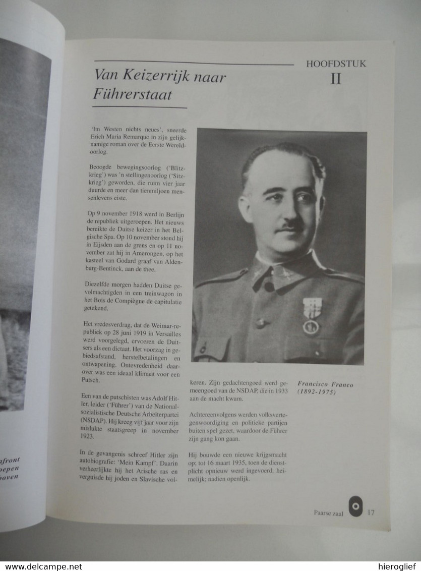 DE STAMBOOM VAN EEN MUSEUM -2- Van Slagveld Naar Vredeteken Door Jan W.V. Van Lieven Nazi- En Nipponkampen Verzet - War 1939-45