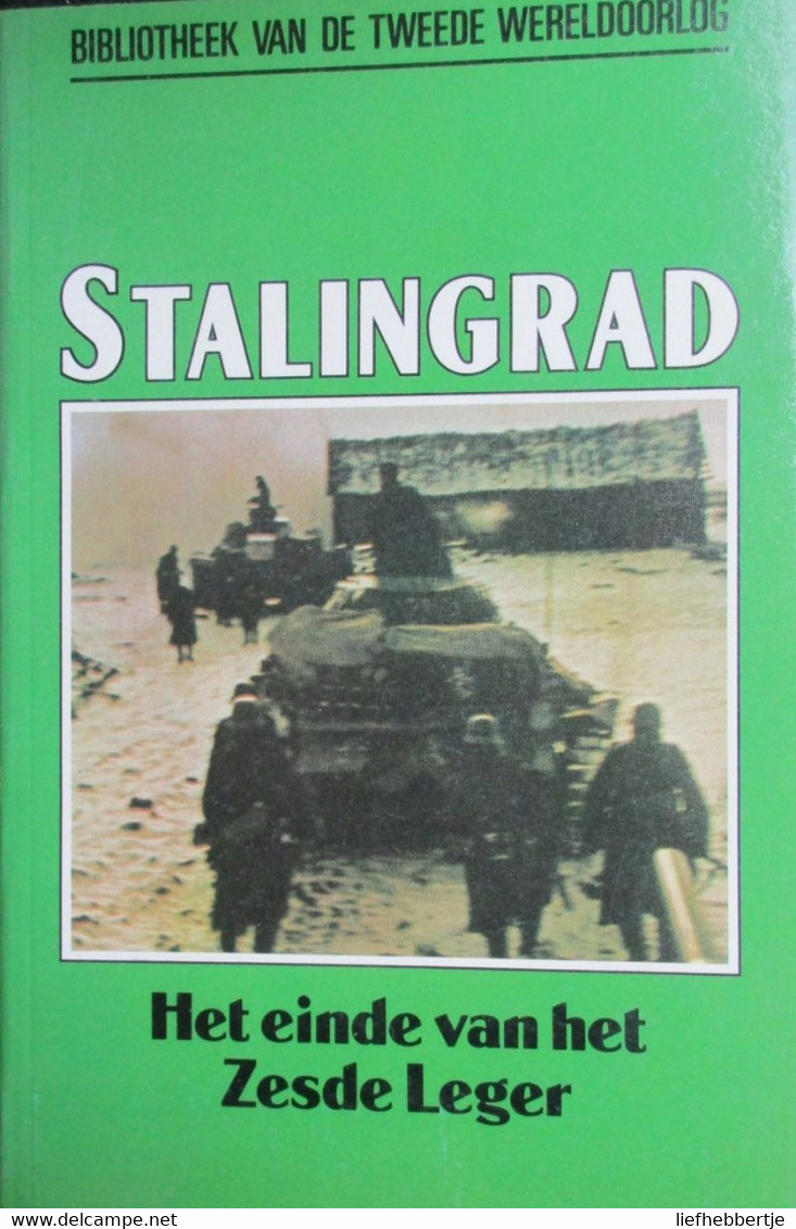 Stalingrad - Het Einde Van Het Zesde Leger - Door G. Jukes - 1989 - Oorlog 1939-45