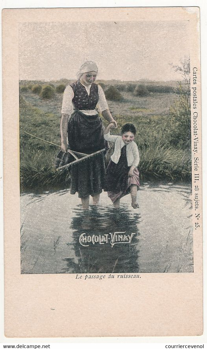 CPA - Publicité CHOCOLAT VINAY - "le Passage Du Ruisseau" - Werbepostkarten