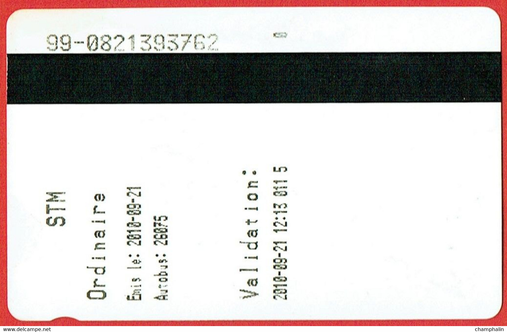 Canada - Ville De Montréal - Ticket De Bus - 21 Septembre 2010 - STM - Mondo