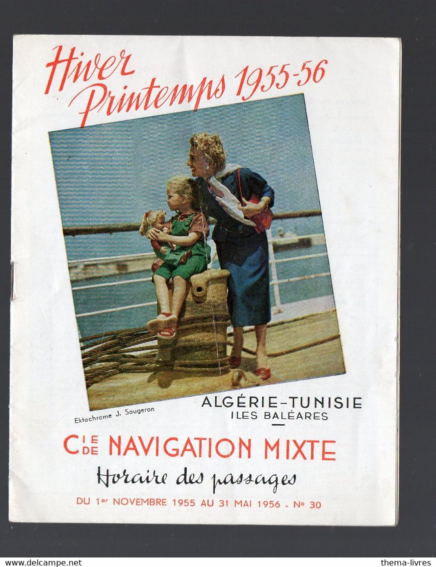 (paquebots) Horaire Hiver Printemps 1955-56 ALGERIE TUNISIE BALEARES  Cie Navigation Mixte  (PPP34775) - Wereld