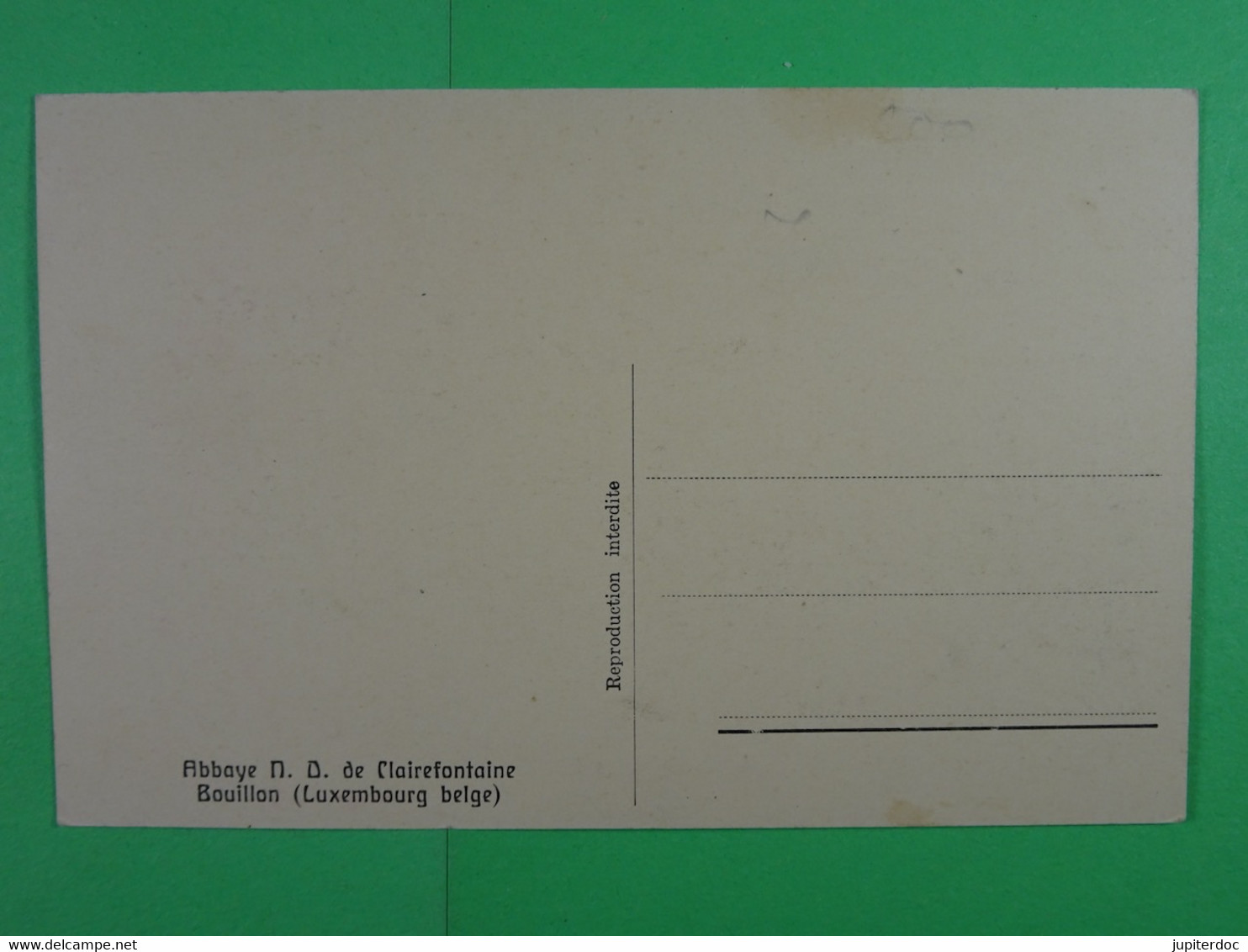 Abbaye N.D De Clairefontaine Bouillon Les Religieuses Défrichant - Bouillon