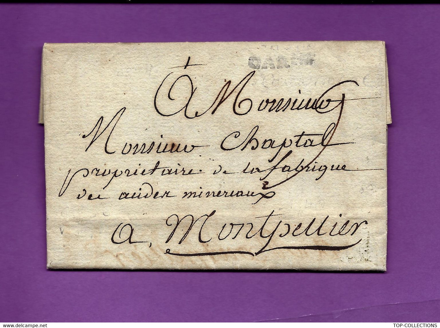 REVOLUTION CHAPTAL CHIMISTE à MONTPELLIER COMMERCE CHIMIE SUCRE ALCOOL XVIII° SIECLE 1788 PEYRUSSE  CARCASSONNE - ... - 1799