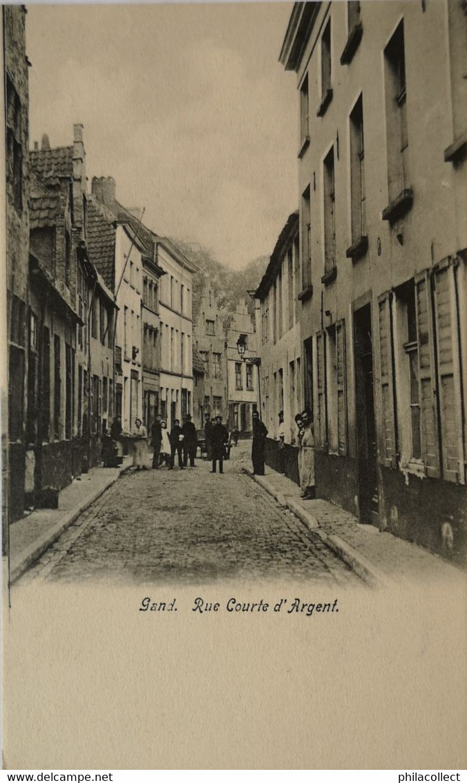 Gent - Gand /  Rue Court D'Argent Ca 1900 - Gent
