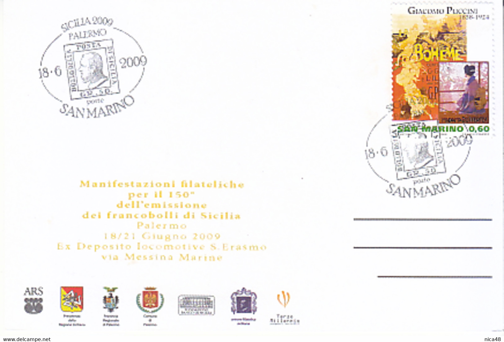 Annullo Speciale S. Marino Utilizzato Per 150° Anniversario  Emissione Francobolli Di Sicilia Palermo 18.6.2009 - Storia Postale