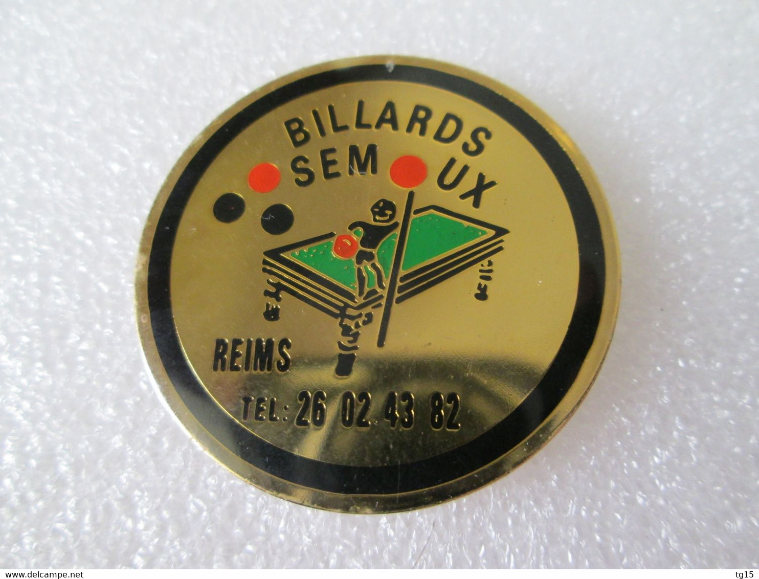 PIN'S    BILLARD   SEMOUX  REIMS - Billares