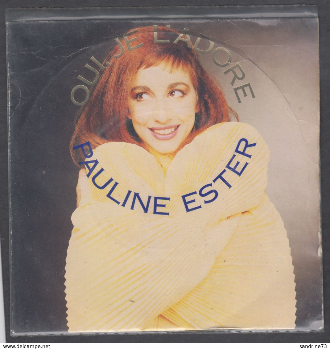 Disque Vinyle 45t - Pauline Ester - Oui Je L'adore - Altri - Francese