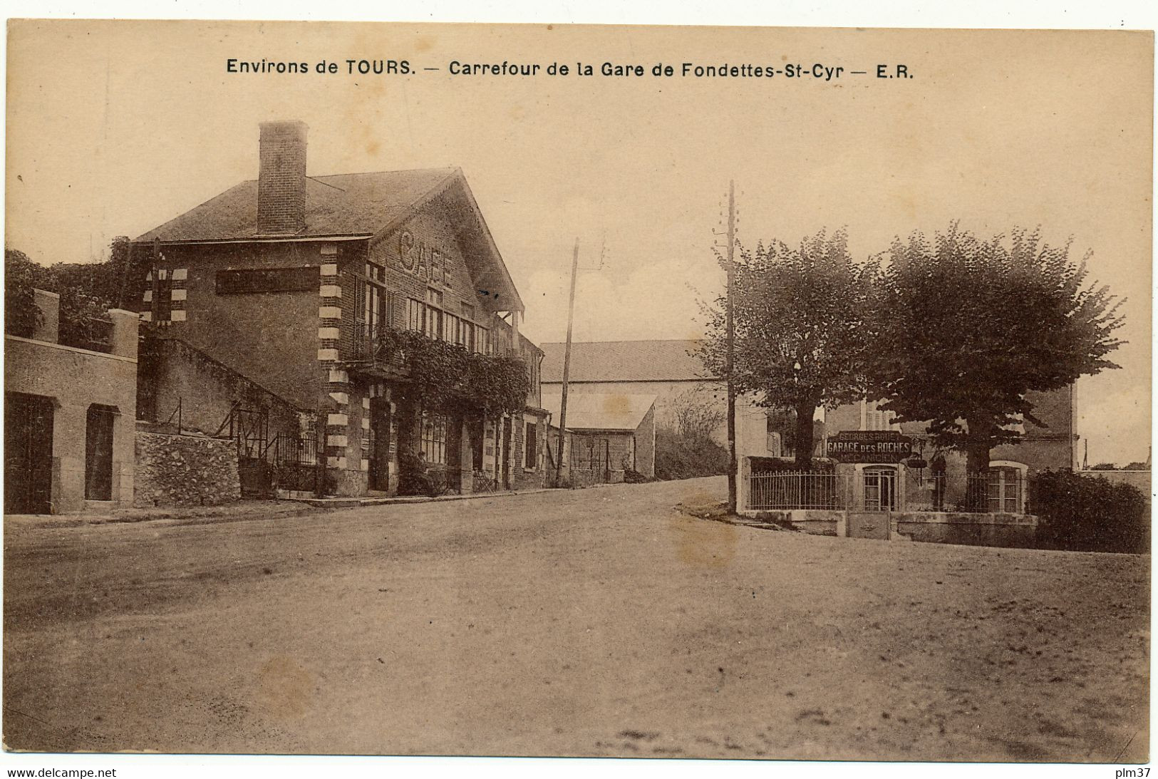 FONDETTES St CYR - Carrefour De La Gare - Fondettes