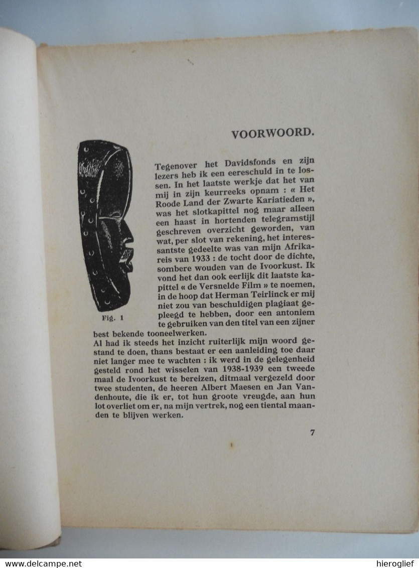 MASKERS En DANSERS In De IVOORKUST Door Frans M. Olbrechts 1940  Afrika Afrique Côte D'Ivoire ° Antwerpen + Aken - Histoire