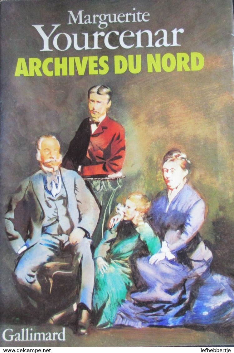 Archives Du Nord - Marguerite Yourcenar - 1977 - Genealogie Adel Westhoek Zwarteberg Frans-Vlaanderen - Guerra 1914-18