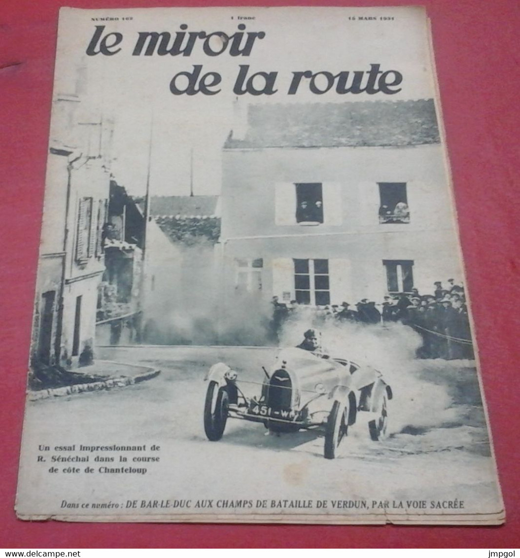 Miroir De La Route N°162 Mars 1931 Course Côte Chanteloup Sénéchal Expédition Saharienne Voie Sacrée Verdun Douaumont - 1900 - 1949