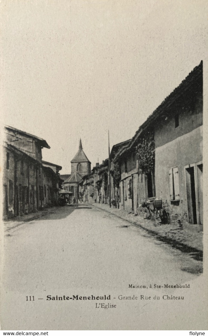 Ste Menehould - La Grande Rue Du Château - Vue Sur L’église - Sainte-Menehould