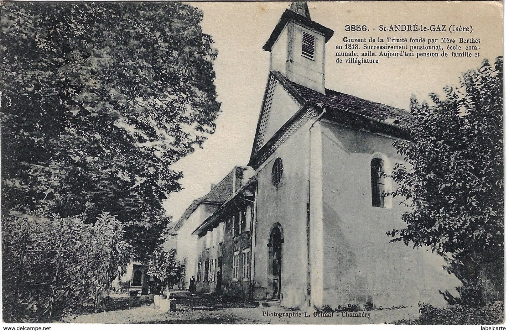 ISERE 38.SAINT ANDRELE GAZ COUVENT DE LA TRINITE - Saint-André-le-Gaz