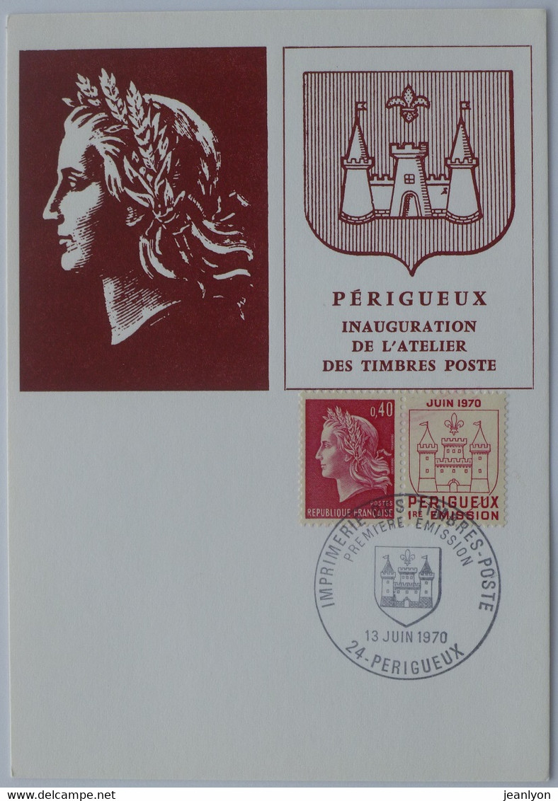 PERIGUEUX - Blason / Armoiries - Inauguration Atelier Timbres / Marianne Cheffer - Carte Philatélique - Périgueux