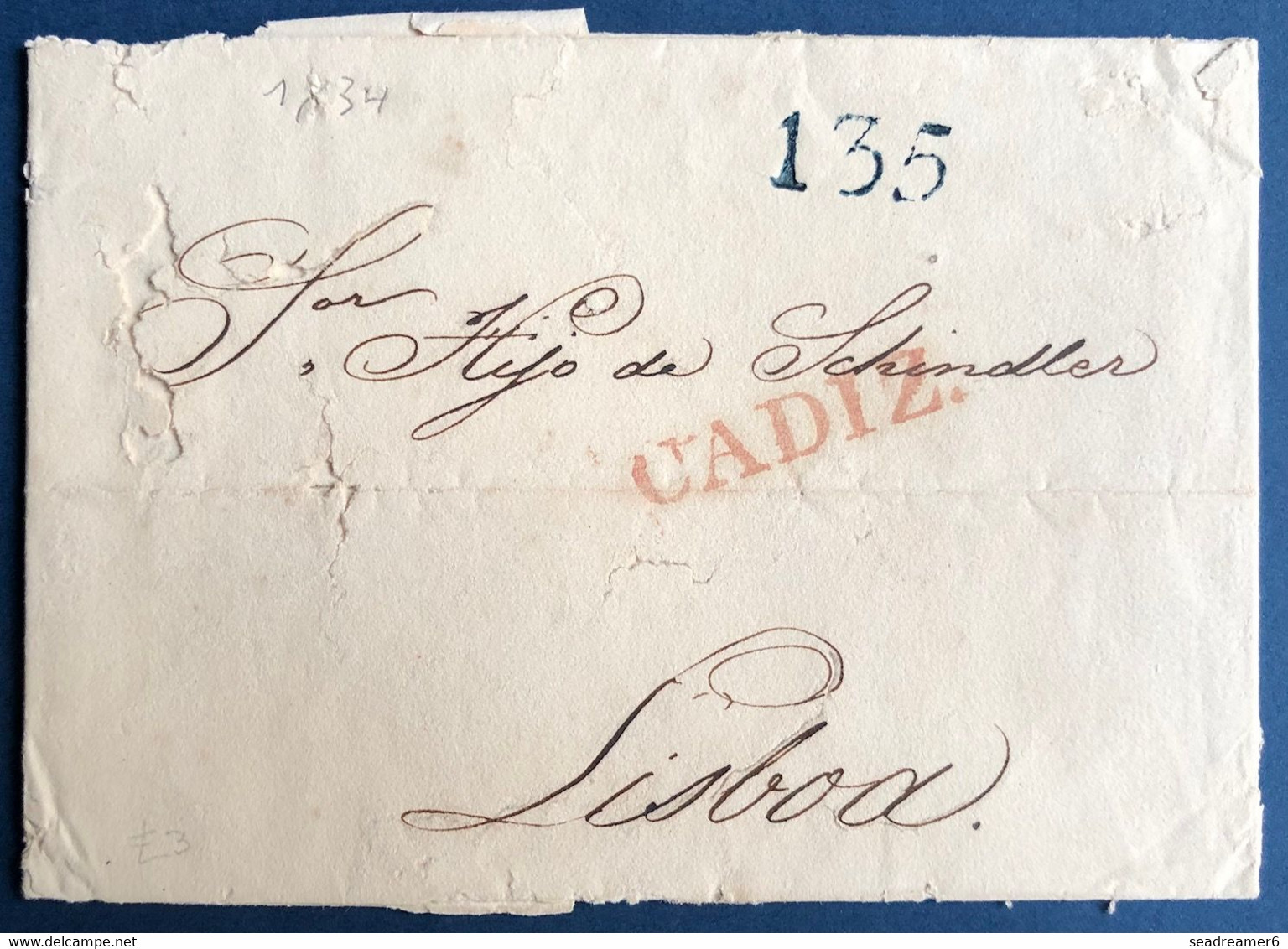 ESPAGNE Lettre 18 Nov 1834 De CADIZ Griffe Rouge " CADIZ " Pour LISBOA (Portugal) + Taxe 135 REIS Pas Courant - ...-1850 Vorphilatelie