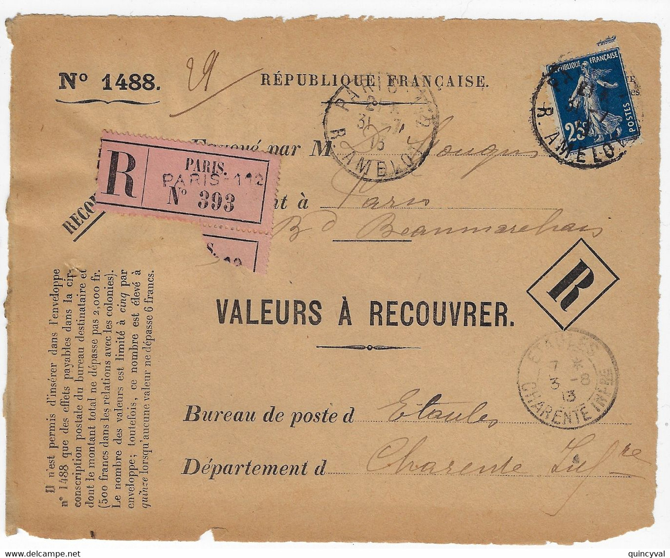 PARIS 112 Valeur à Recouvrer 1488 Yv 140 Semeuse 25c Bleu Ob 1915 Dest Etaules Charentes Inf Etiquette Paris Imprimée - Covers & Documents