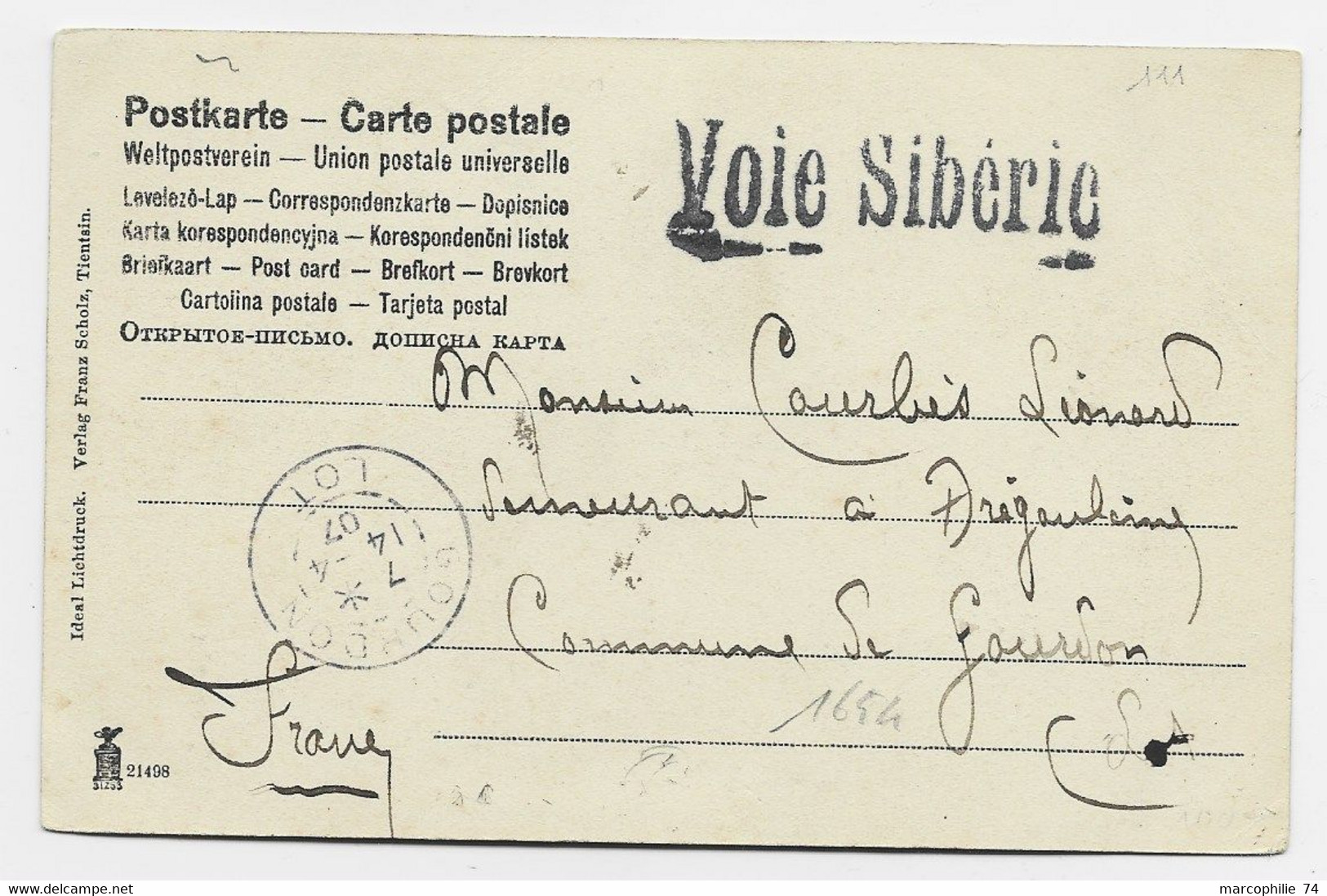 CHINA FRANCE 5C BLANC CHINE CARTE CARD TIENTSIN 1907 + VOIE SIBERIE POUR LE LOT - Cartas & Documentos