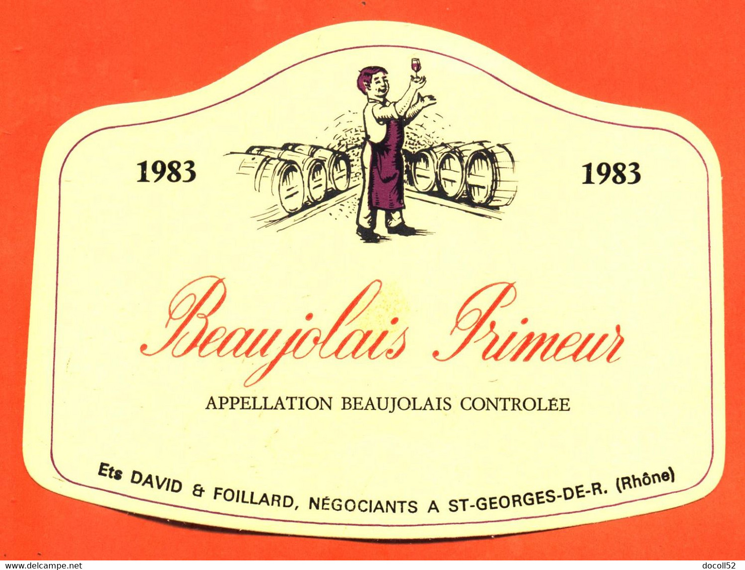 Etiquette Neuve De Vin De Beaujolais Primeur 1983 T David Et L Foillard à Saint Georges De Renains - 75 Cl - Beaujolais