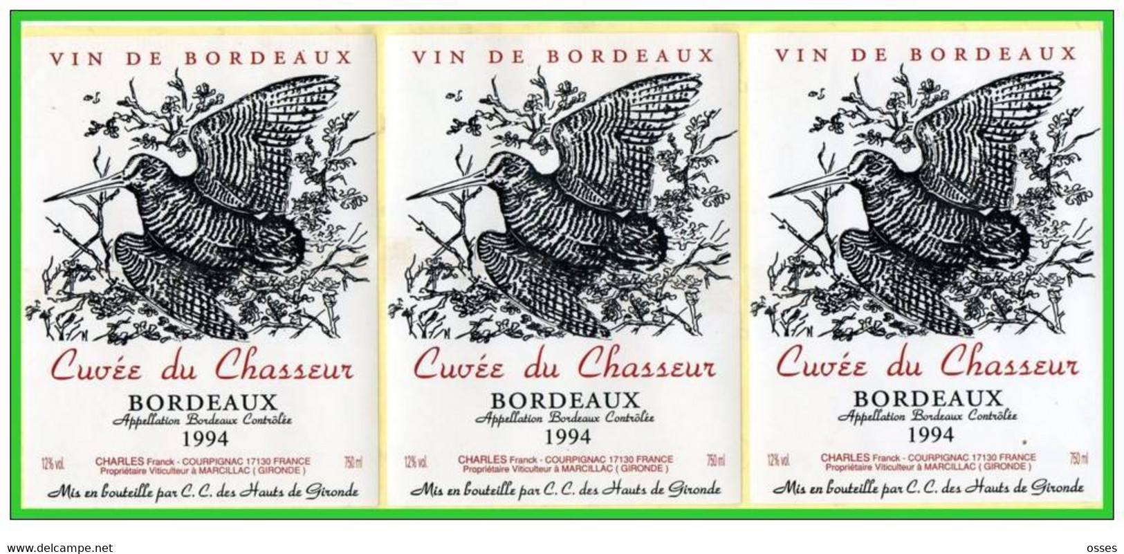 TROIS Etiquettes Autocollantes De Vin De Bordeaux 1994.Cuvée Du Chasseur. (Bécasse) (recto Verso) - Jagd