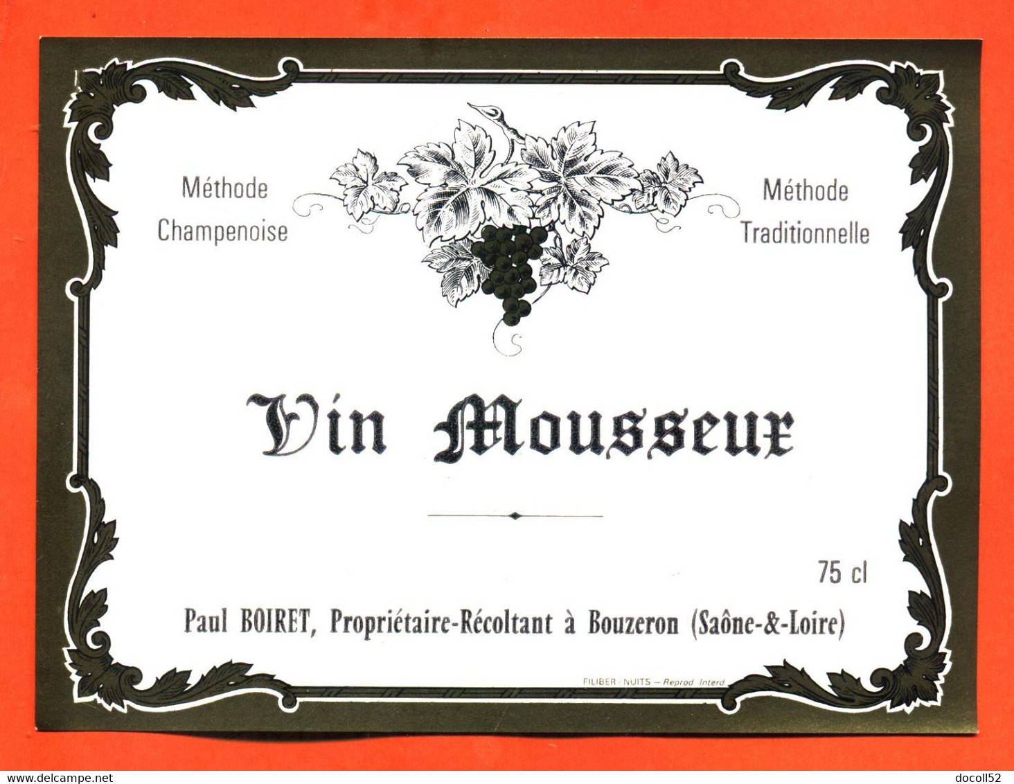 Etiquette Ancienne Neuve De Vin Mousseux Méthode Champenoise Paul Boiret à Bouzeron - 75 Cl - Vin De Pays D'Oc