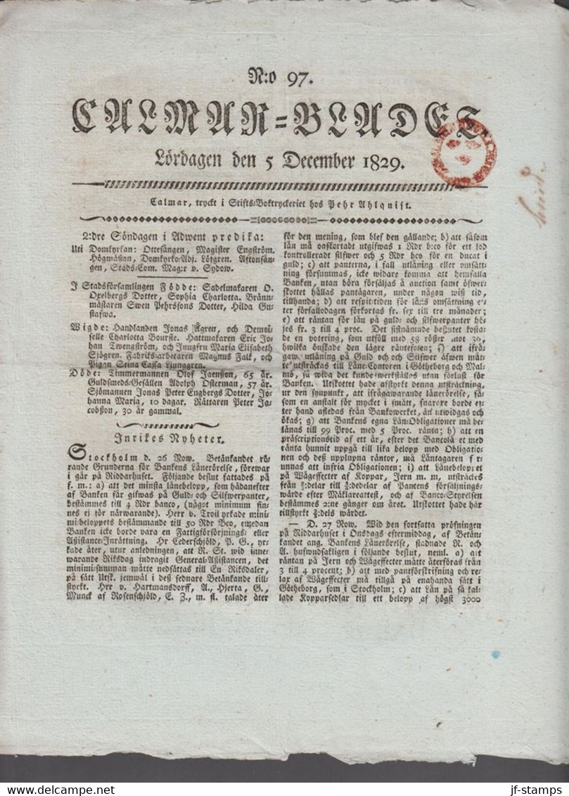 1829. SVERIGE. TIDNING - Cancel In Brown Red On Calmar- Bladet Lördagen Den 5 December 1829. Interesting R... - JF516918 - ... - 1855 Vorphilatelie