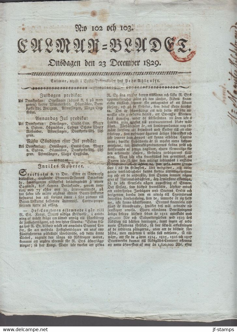 1829. SVERIGE. TIDNING - Cancel In Brown Red On Calmar- Bladet Onsdagen Den 23 December 1829. Interesting ... - JF516922 - ... - 1855 Vorphilatelie