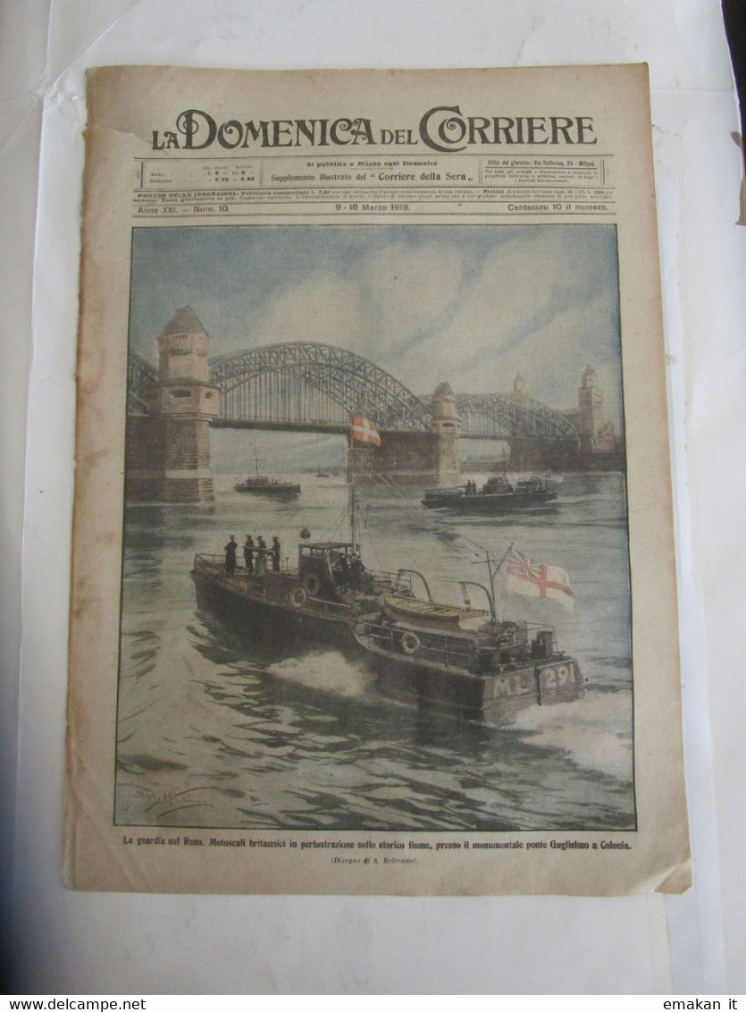 # DOMENICA DEL CORRIERE N 10 / 1919 MOTOSCAFI BRITANNICI SUL RENO / GENOVA , REPARTI BRIGATA SALERNO - Premières éditions