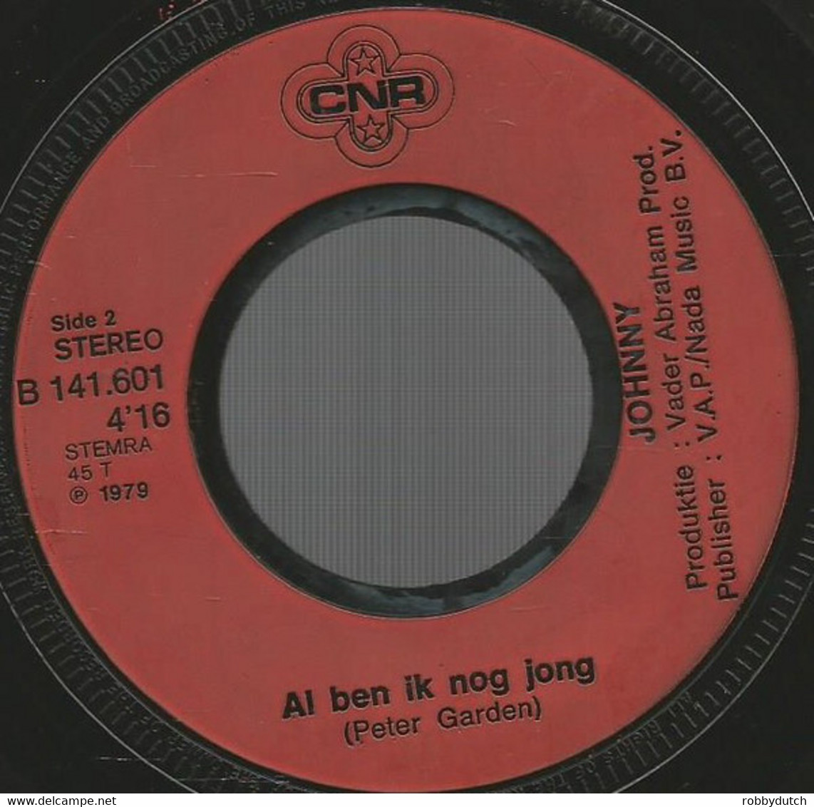 * 7" *  JOHNNY - ALS IK LATER EENS TROUW - Other - Dutch Music