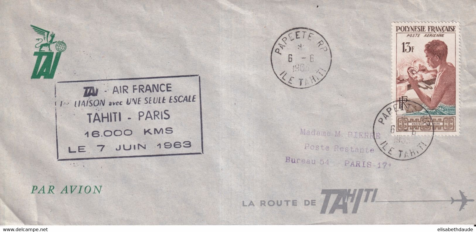 1963 - TAHITI - ENVELOPPE ILLUSTREE (CARTE De La ROUTE De TAHITI AU DOS !) De PAPEETE 1° VOL UNE SEULE ESCALE => PARIS - Cartas & Documentos