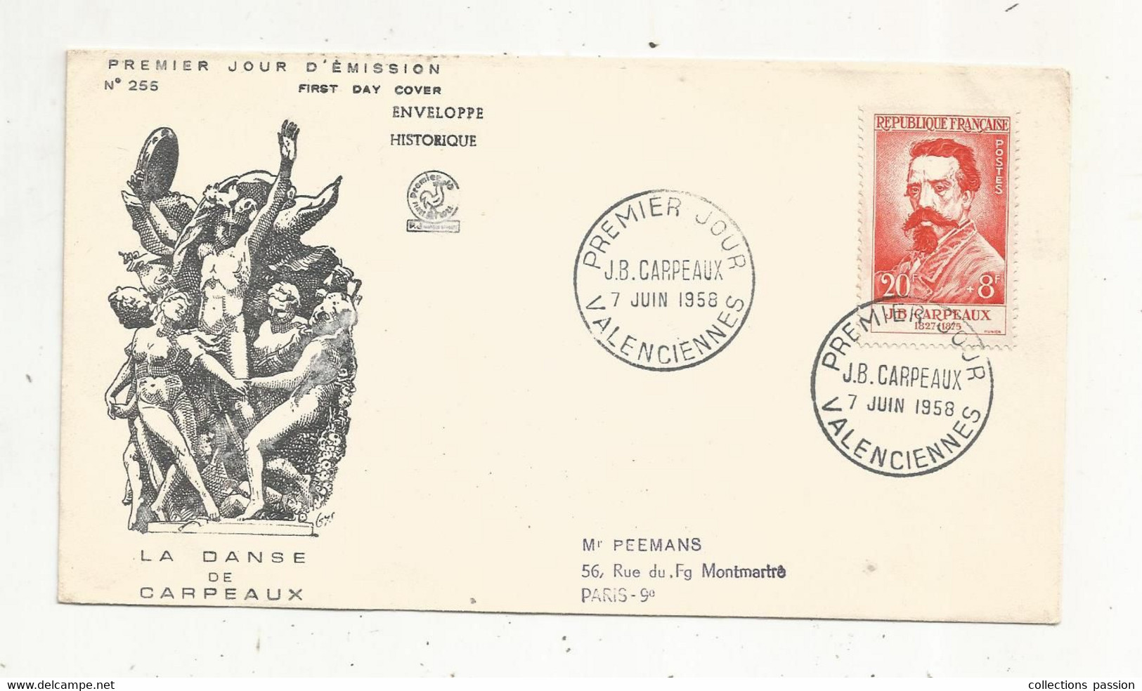 Timbre , FDC , Premier Jour , J.B. CARPEAUX , VALENCIENNES , 1958 , Enveloppe Historique, 2 Scans - 1950-1959