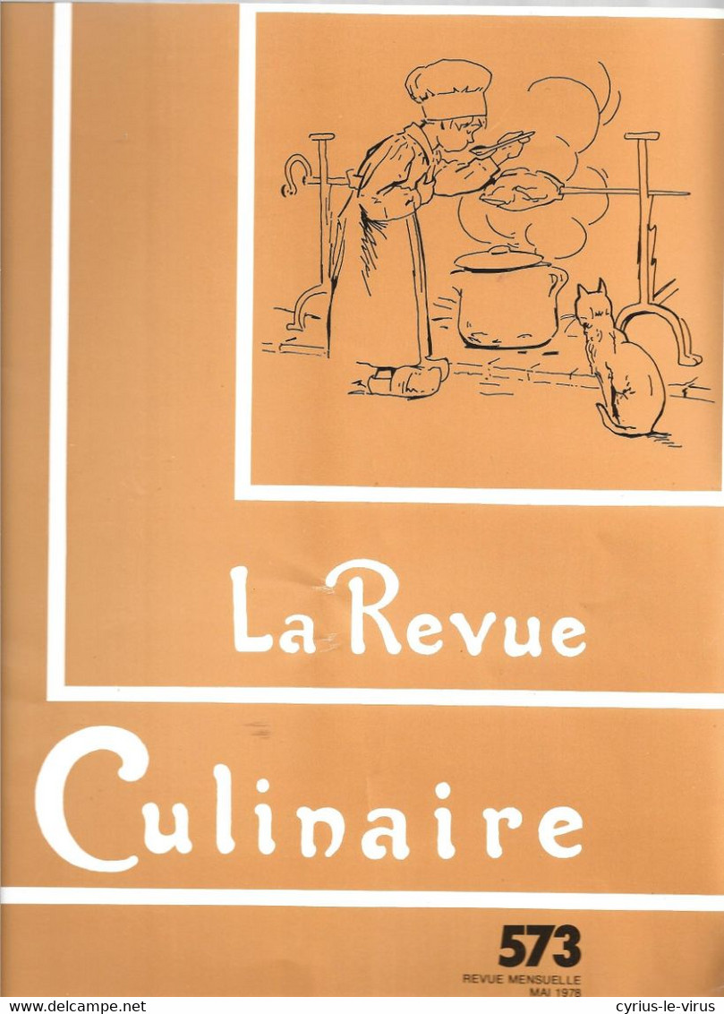 LA REVUE CULINAIRE  ** REVUE MENSUELLE   ** - Küche & Wein