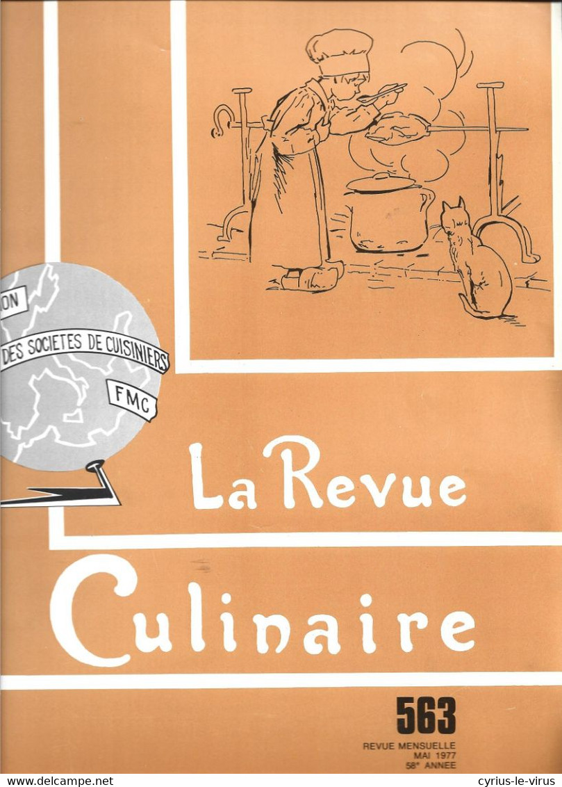 LA REVUE CULINAIRE  ** REVUE MENSUELLE   ** - Küche & Wein