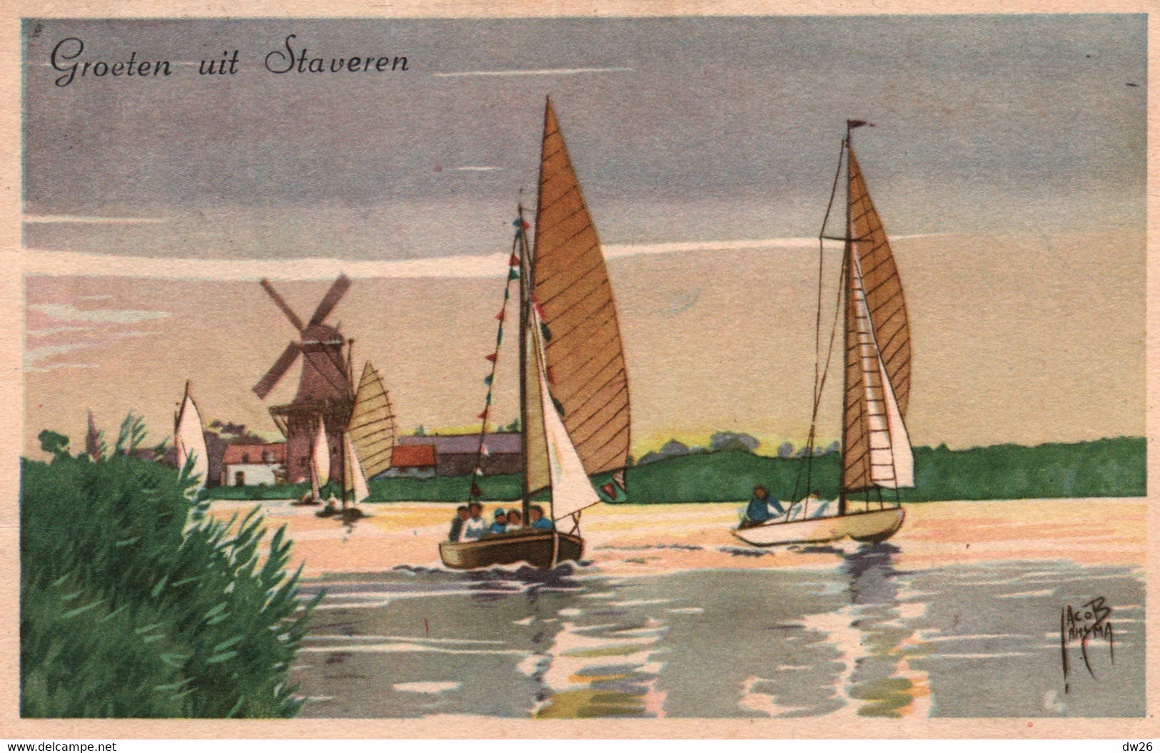 Groeten Uit Staveren, Hotel-Restaurant De Vrouwe Van Stavoren - Friesche Watersport, Illustration Signée Jacob J... - Stavoren