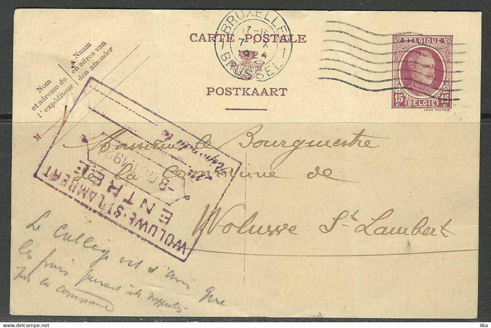 Carte Postal. Entier Postal 15c.(Houyoux) Afg/obl 7/10/1924 Bruxelle > M. Bourgmestre De La Commune De Woluwe-St-Lambert - Postcards 1909-1934