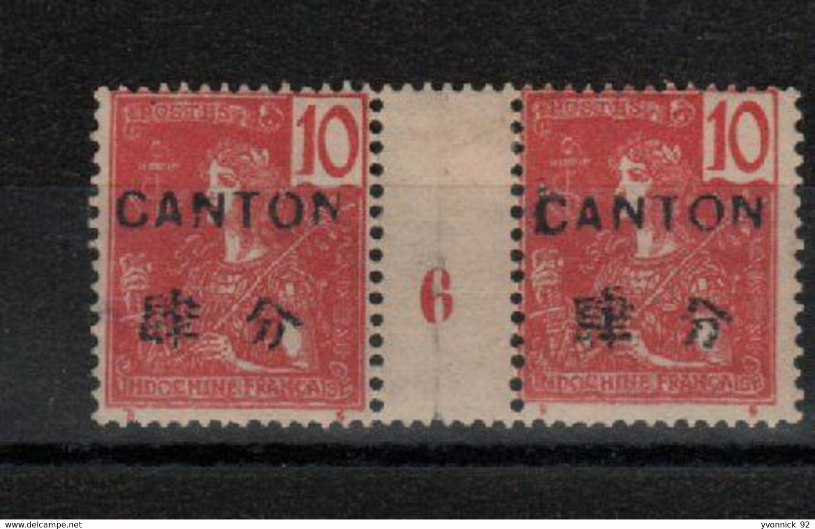 Canton -Indochine _ 1 Millésimes 10c (1906) _ N°37 - Autres & Non Classés
