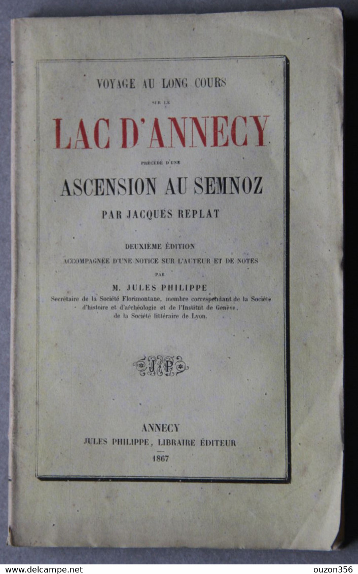 Replat Jacques, Voyage Sur Le Lac D'Annecy, Précédé D'une Ascension Au Semnoz (Haute-Savoie) (2ème édition), 1867 - Alpes - Pays-de-Savoie