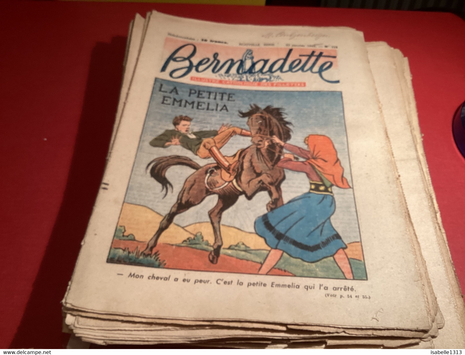 Bernadette Revue Hebdomadaire Illustrée Rare 1950 Numéro 112 La Petite Emmelia - Bernadette